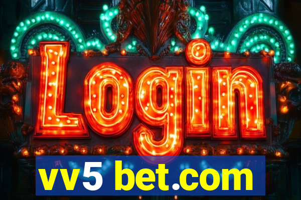 vv5 bet.com